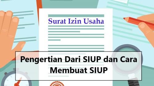 Pengertian Dari SIUP dan Cara Membuat SIUP